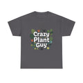 Crazy Plant Guy Tee