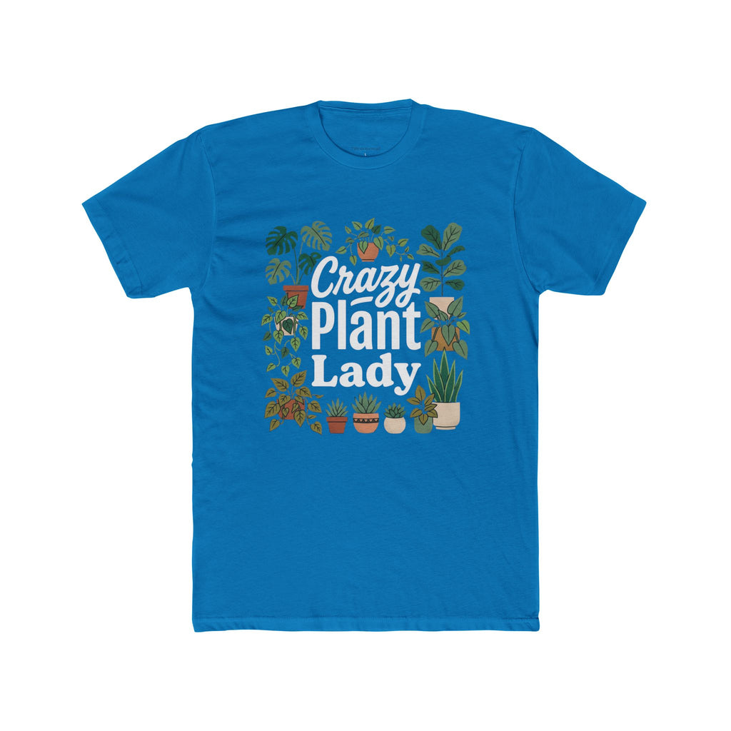 Crazy Plant Lady T-Shirt