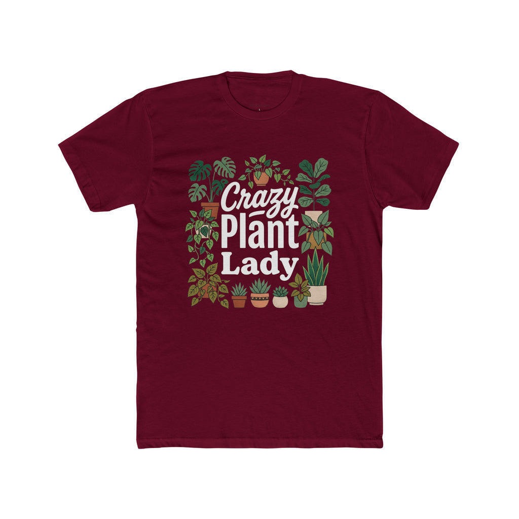 Crazy Plant Lady T-Shirt
