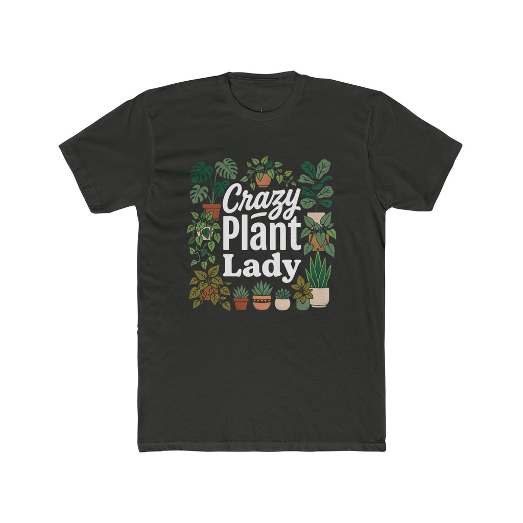 Crazy Plant Lady T-Shirt